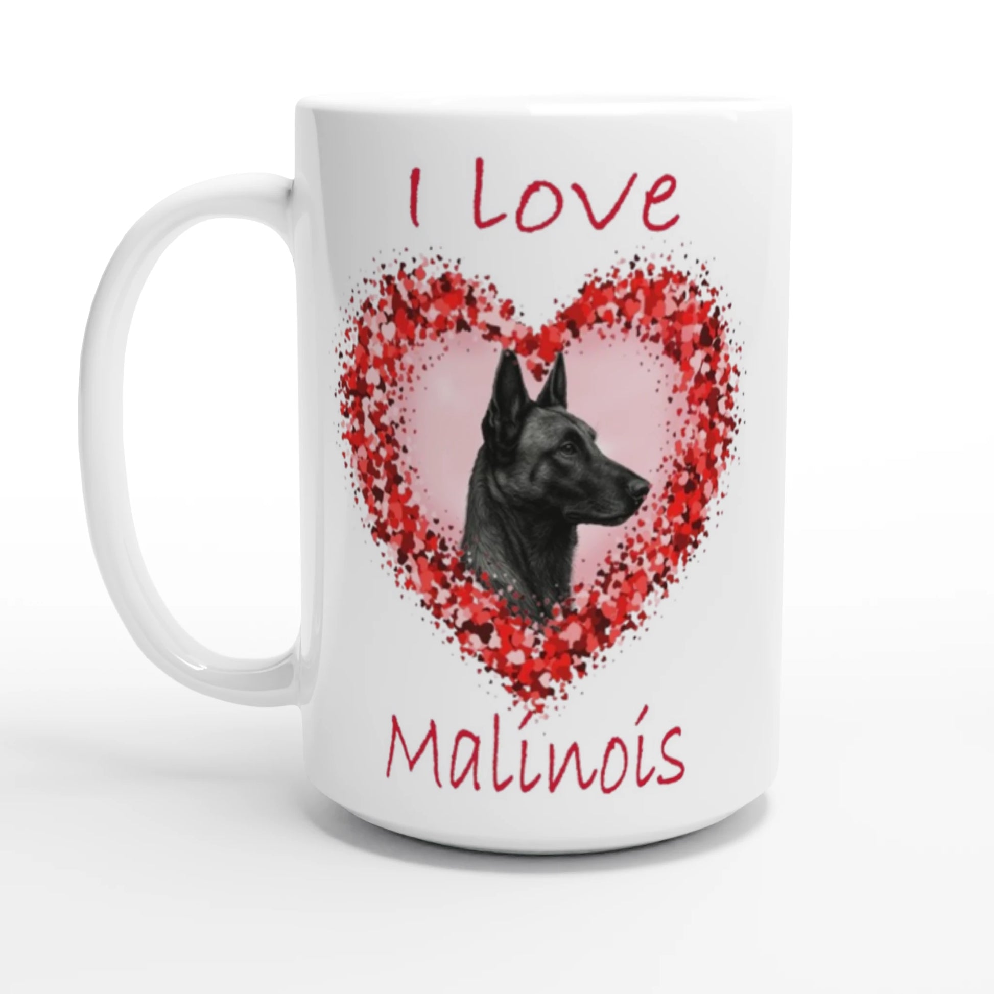 Mug en céramique blanche de 443 ml (15 oz) I love Malinois